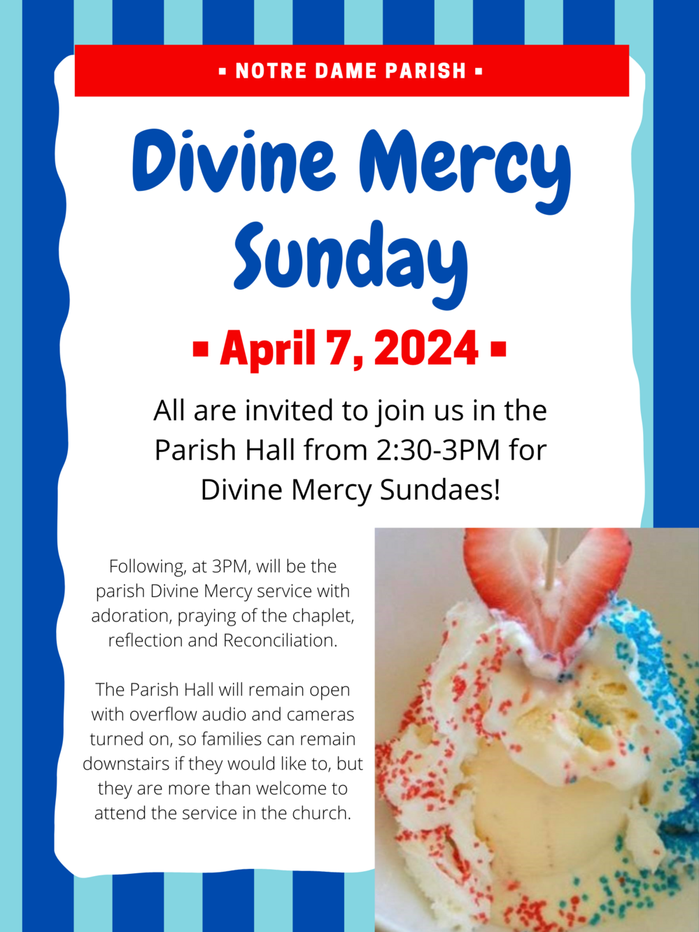 Divine Mercy Sunday Notre Dame Parish Cresco, IA